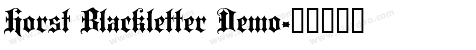 Horst Blackletter Demo字体转换